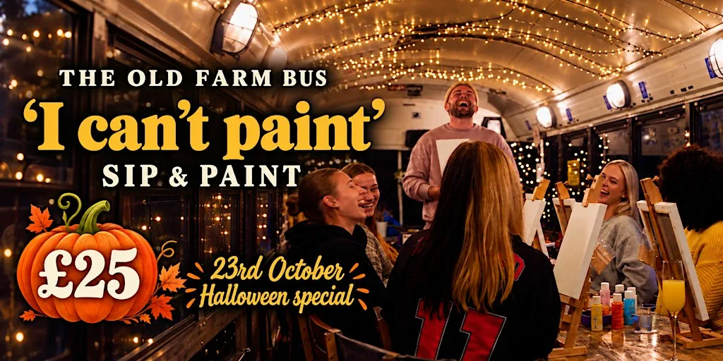 THE OLD FARM BUS ‘I can’t paint’ SIP & PAINT! ✨ (Halloween addition) at The Old Farm Bus
