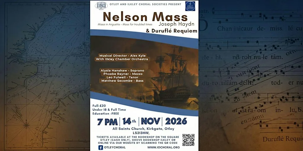 Otley and Ilkley Choral Societies Autumn Concert