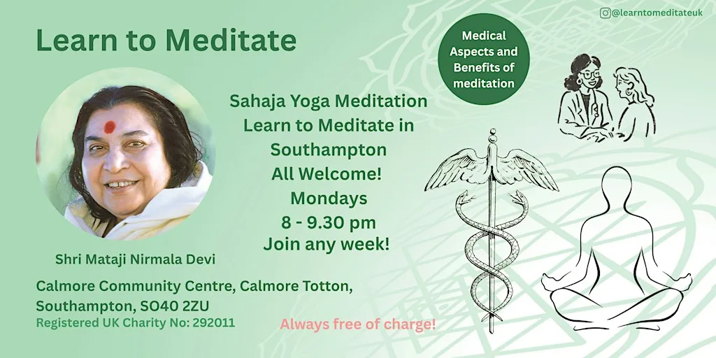 Learn to meditate in Southampton - Free 10 Week Course - Medical aspects at Calmore Community Centre