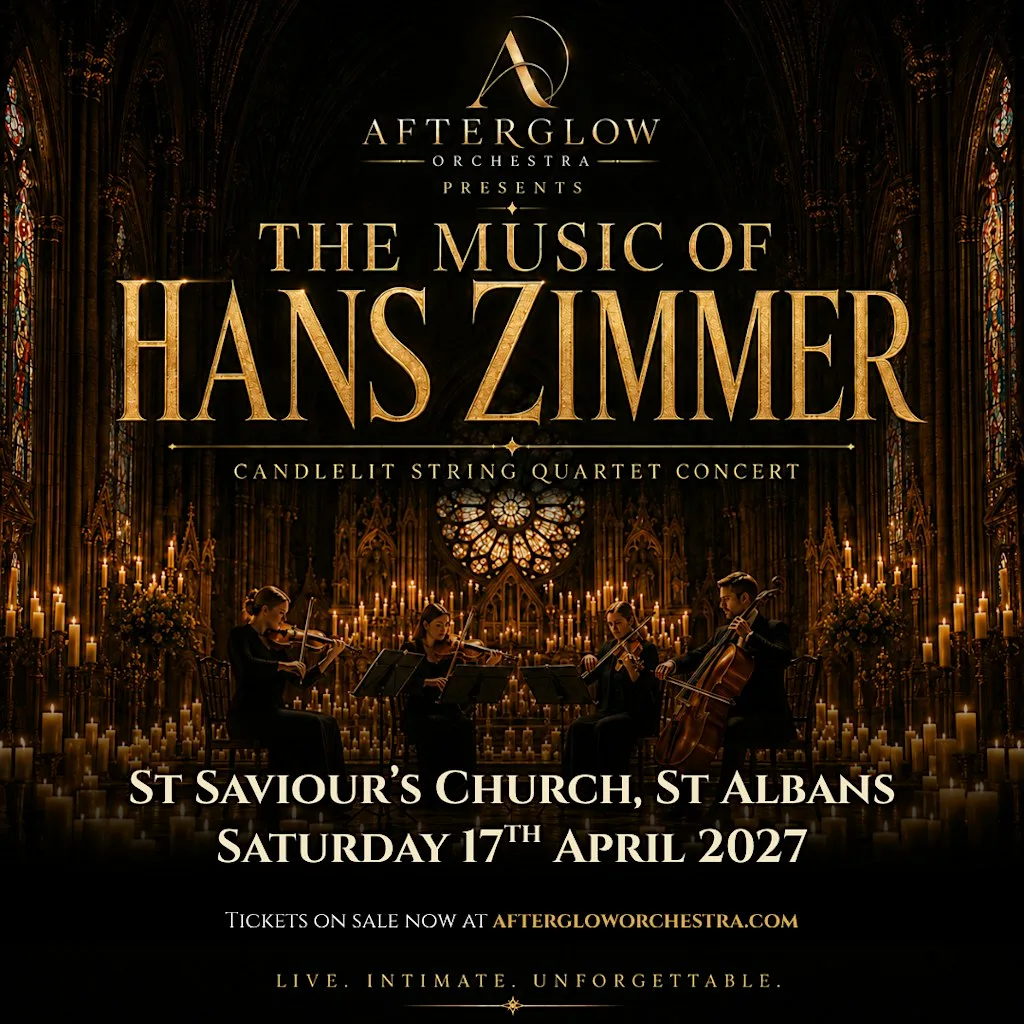 Afterglow Orchestra presents The Music of Hans Zimmer - St Albans at St Saviour's Church
