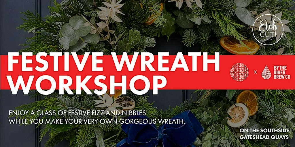 Festive Wreath making on the Southside at By The River Brew Co.