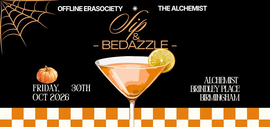 Sip & Bedazzle: Halloween Girls’ Night Birmingham at The Alchemist Brindleyplace
