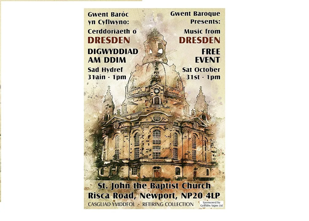 Gwent Baroque Presents: Music from Dresden, FREE EVENT