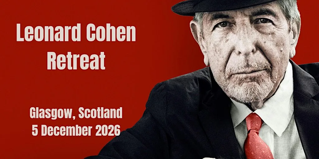 Leonard Cohen Retreat
