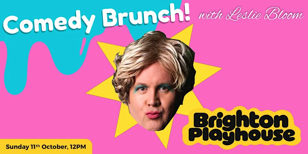 FULL DAY PASS: Comedy Brunch and Opening Night | Brighton Playhouse Launch at Brighton Playhouse