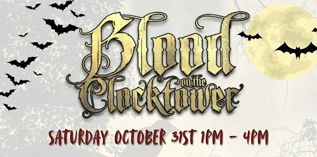 Halloween Special Blood on the Clocktower - beginner friendly at Newcastle Library