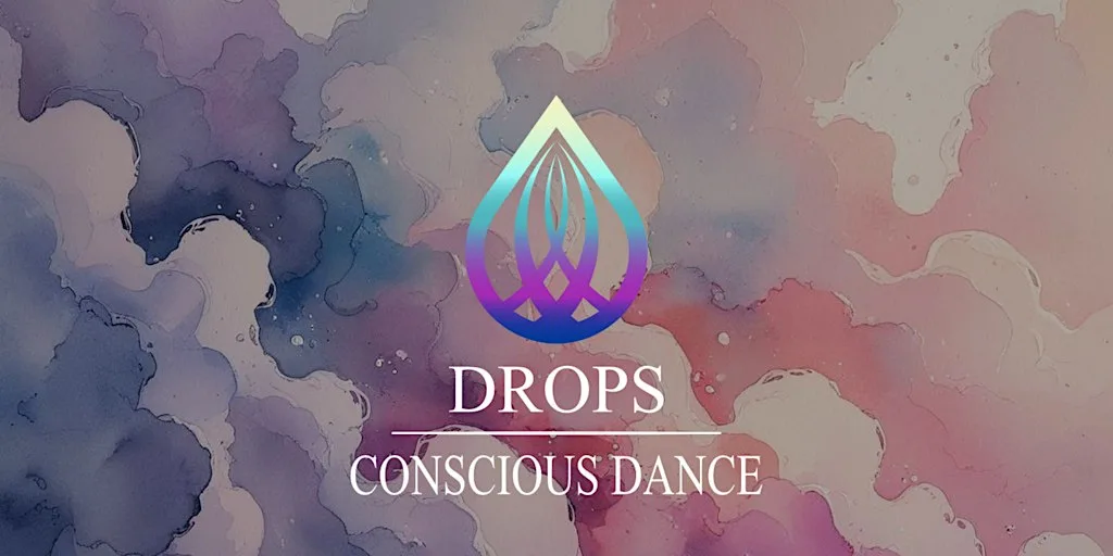 Drops: Conscious Dance (Bristol) with DJ Amada & Lizanne