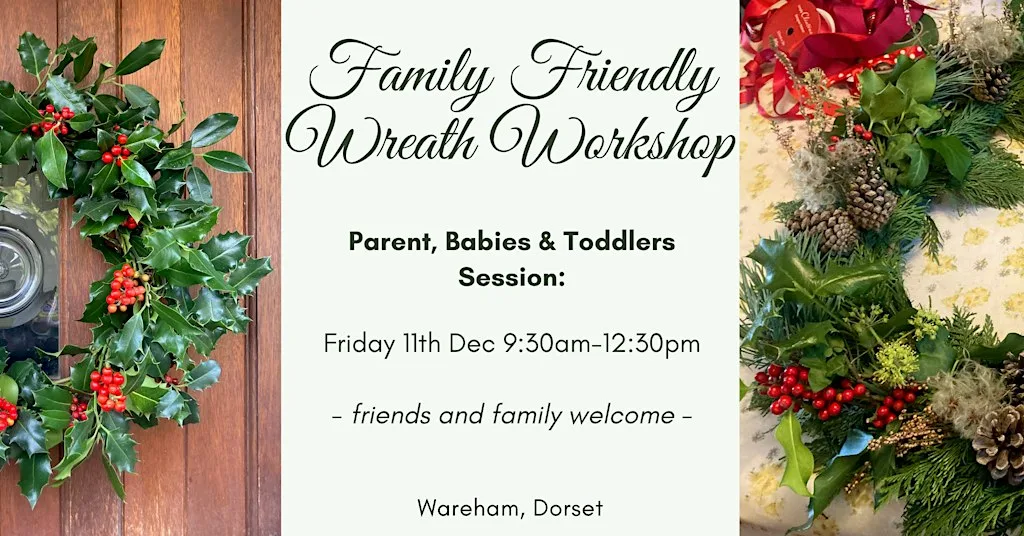 Family Friendly Festive Wreath Workshop at Riverbank Cottage