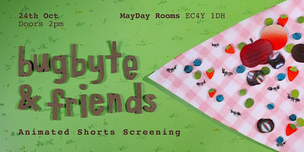 Bugbyte and Friends no.3 - animated shorts screening
