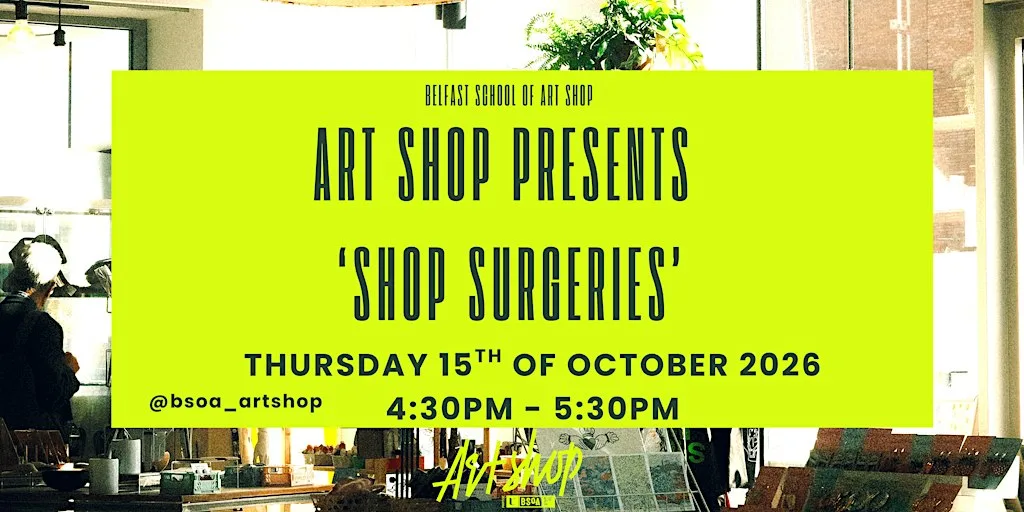 Shop Surgeries - How to Sell your work in the BSOA Art Shop