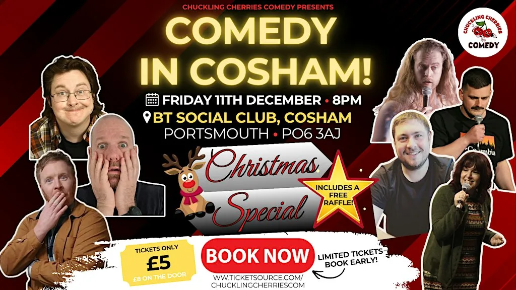 Cosham Christmas Comedy - Local Legends for Β£5! at BT Social Club - Cosham