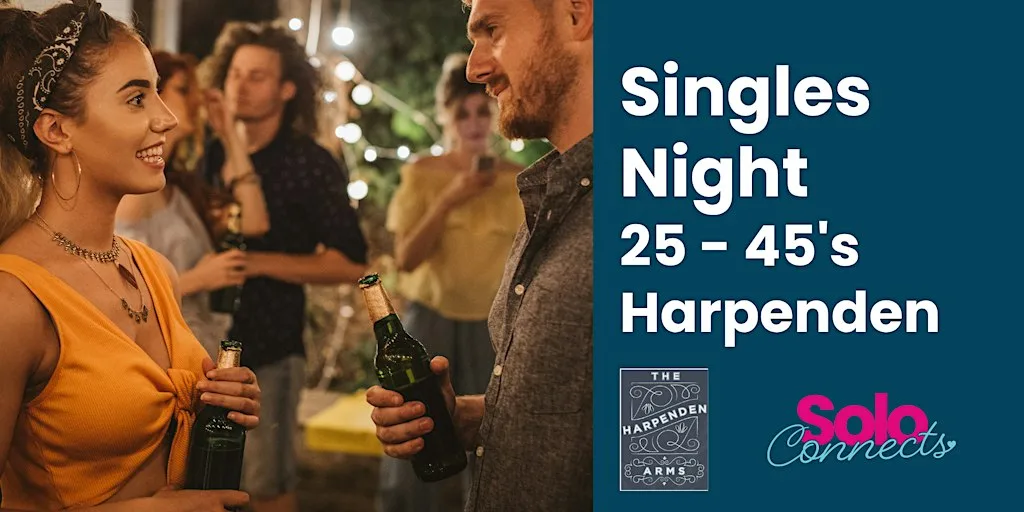 Solo Connects - Singles Event in Harpenden for 25-45s **New Venue** at The Harpenden Arms, Harpenden