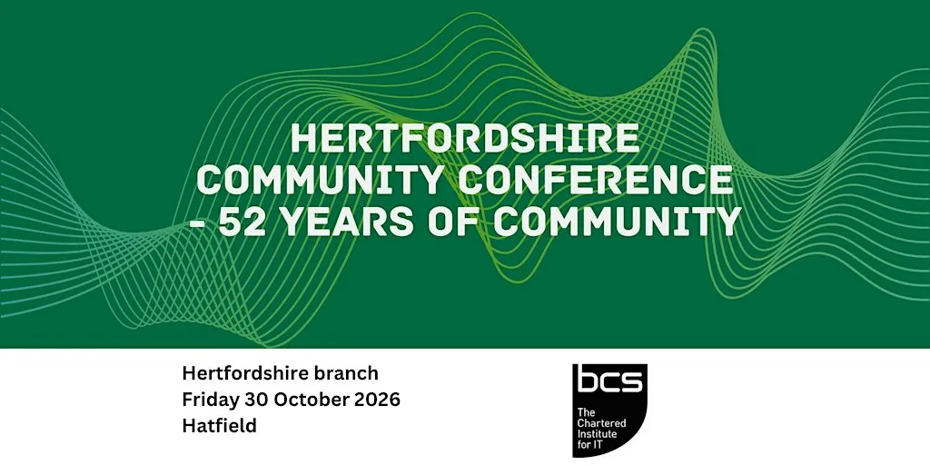 Hertfordshire Community Conference - 52 Years of Community at University of Hertfordshire