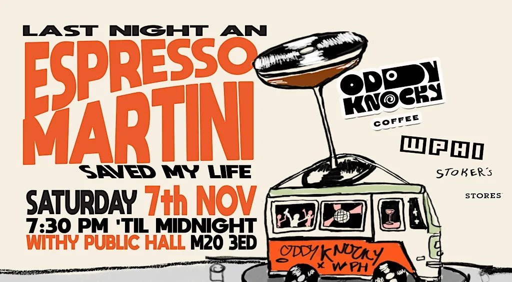 ESPRESSO MARTINI NIGHT BY ODDY KNOCKY