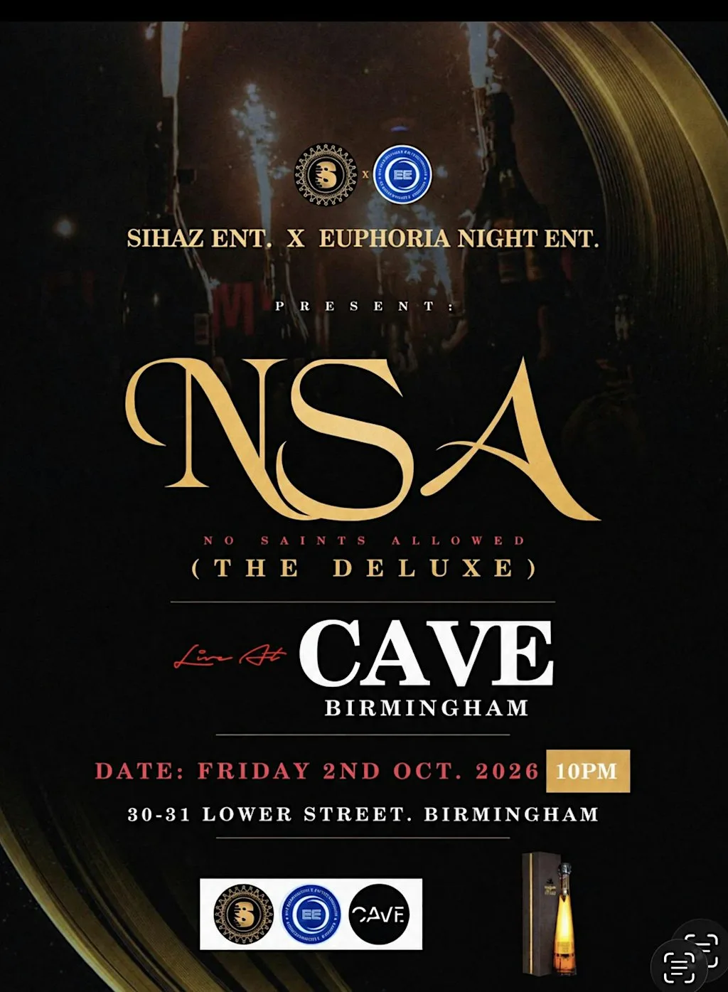 NSA: No Saints Allowed (The Deluxe) — Birmingham at Cave