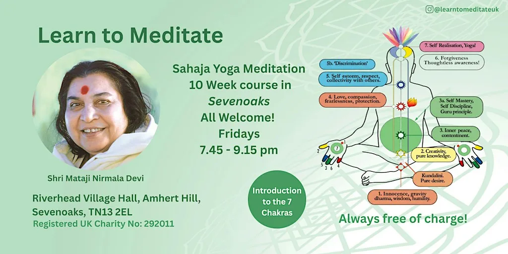 Learn to Meditate - Free 10 Week Course in Sevenoaks - the 7 Chakra