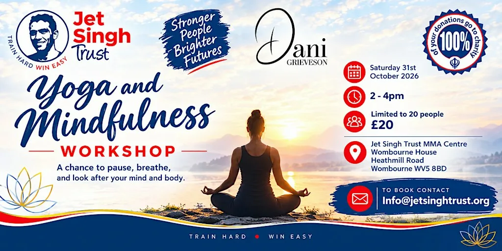 Yoga & Mindfulness Workshop at Jet Singh Trust MMA Centre