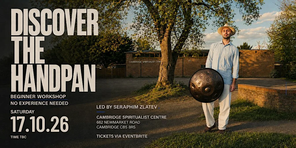 Discover The Hanpan - Beginners Handpan Workshop | Cambridge at Cambridge Spiritualist Centre