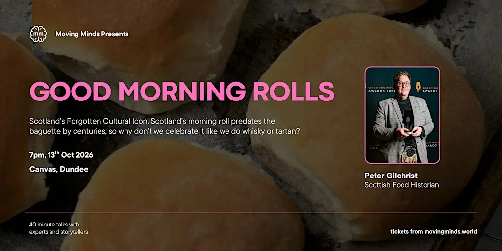 Good Morning Rolls : Scotland’s Forgotten Cultural Icon at CANVAS Dundee