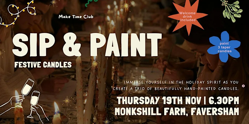 Sip & Paint: Festive Candles at Monkshill Farm, Faversham at Monkshill Farm