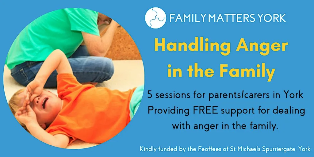 Handling Anger In The Family - Family Support Course (York, UK)