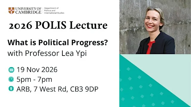 POLIS Lecture 2026 - What is Political Progress?