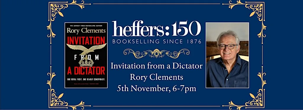 Rory Clements - Invitation from a Dictator, at Heffers Bookshop