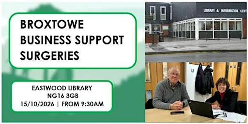 Free Business support surgery - Eastwood, Broxtowe