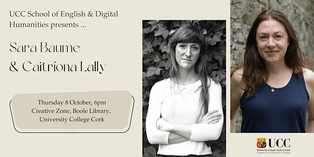 Writers Sara Baume and Caitríona Lally in conversation at UCC Boole Library
