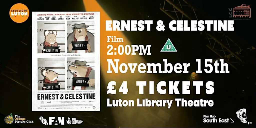 Ernest & Celestine (U) presented by Spotlight Luton at Luton Library Theatre