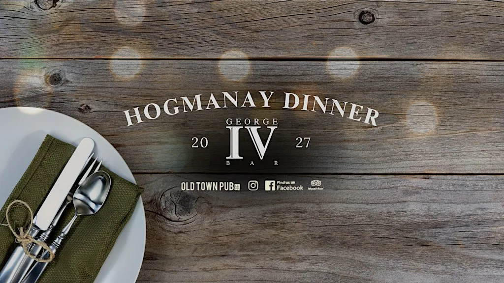 Hogmanay Dinner at George IV at George IV Bar