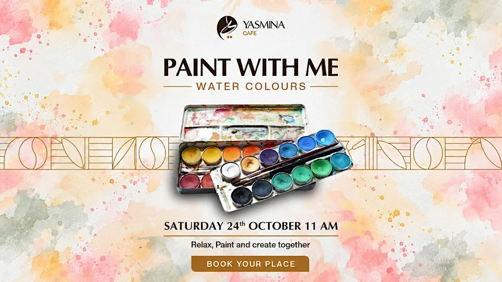 Paint with me - Water colors at Yasmina Cafe