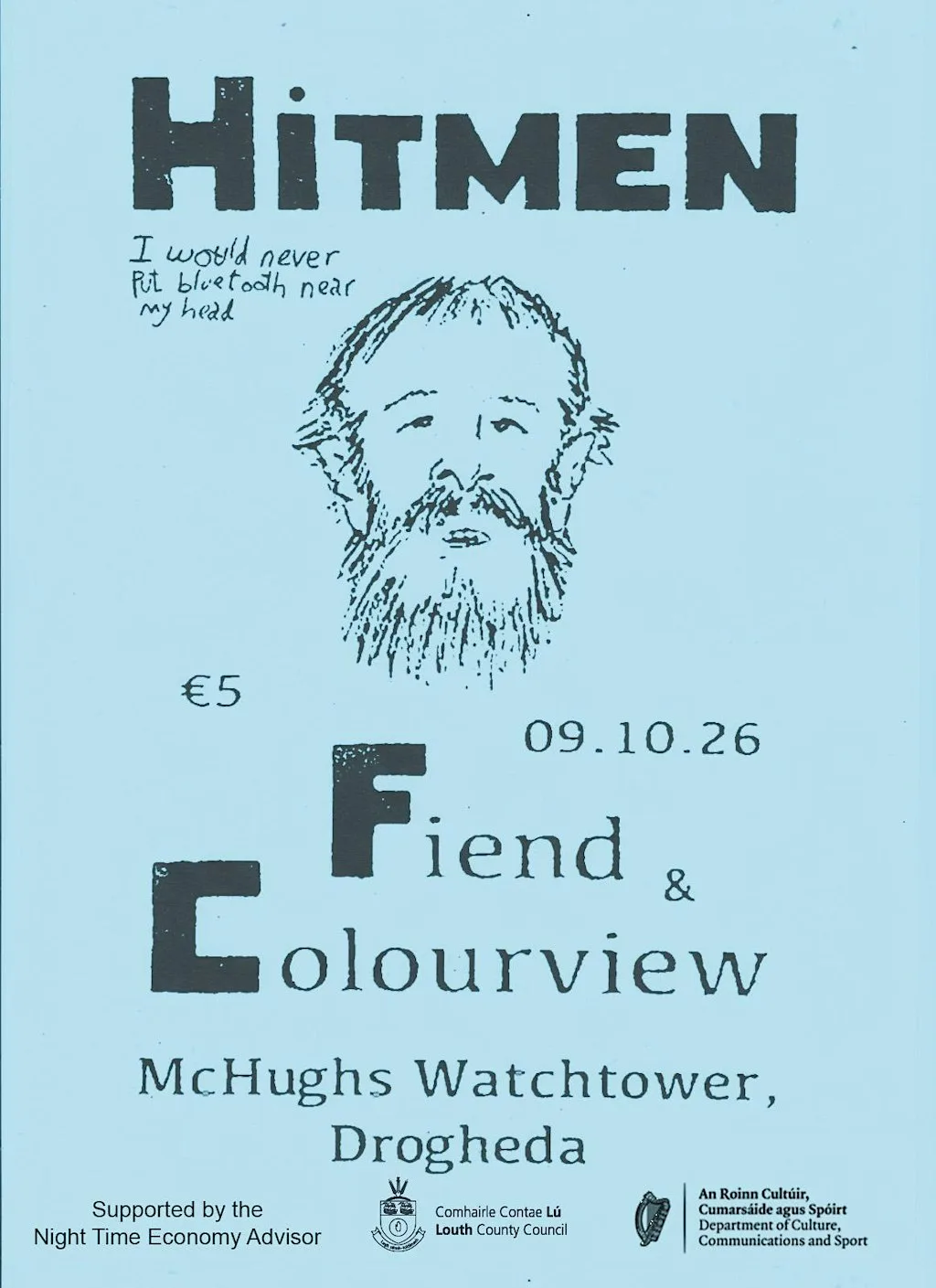 Hitmen/Fiend/Colourview 09.10.26