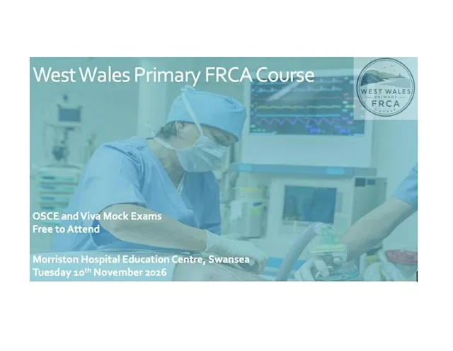 West Wales Primary FRCA Course