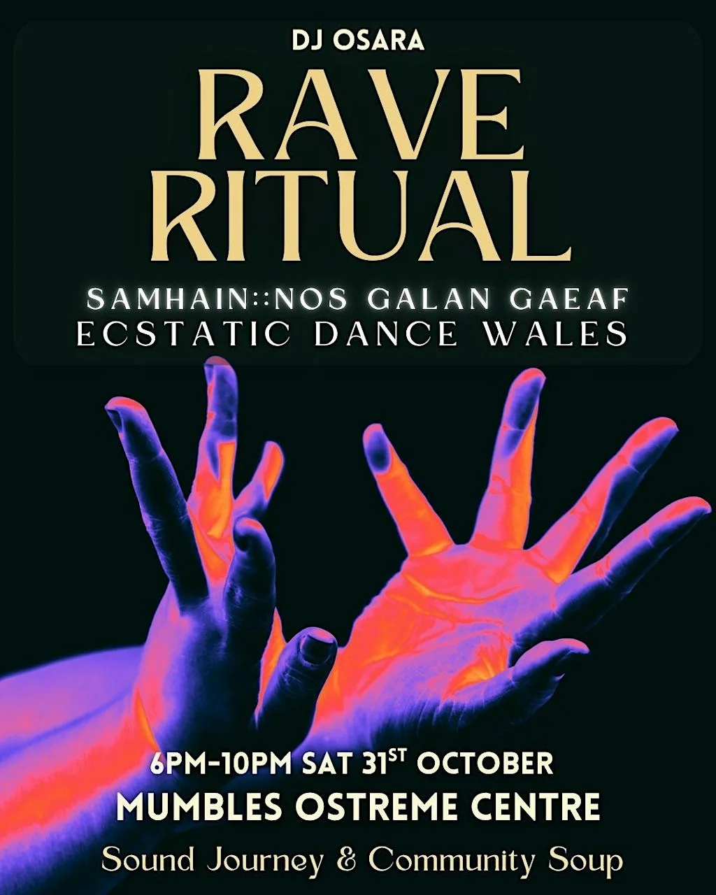 Samhain Rave Ritual Ecstatic Dance with Dj Osara at Ostreme Community Association