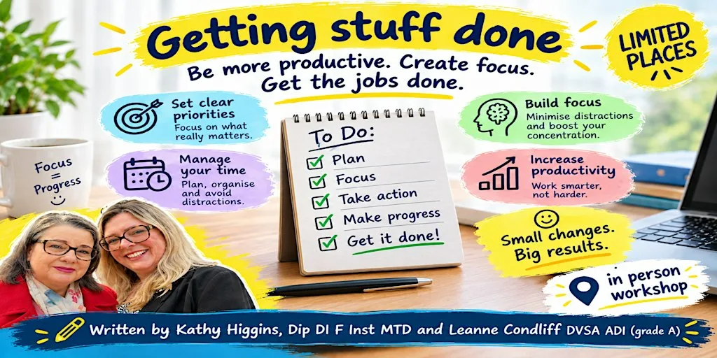 Getting Stuff Done - A Workshop for ADIs & PDIs at Knowsley Inn and Lounge