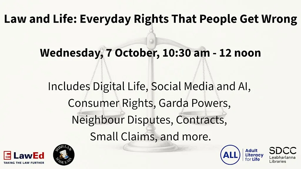 Law and Life: Everyday Rights That People Get Wrong at Lucan Library