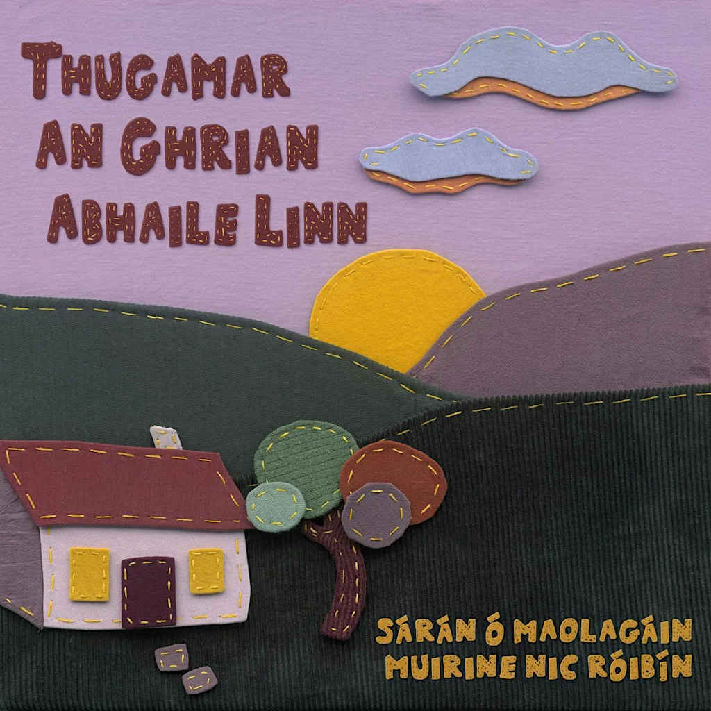Thugamar an Ghrian Abhaile Linn! - Debut Album Launch