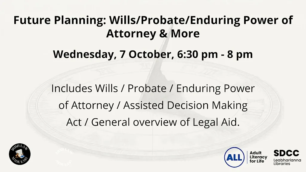 Future Planning: Wills/Probate/Enduring Power of Attorney & More at Lucan Library