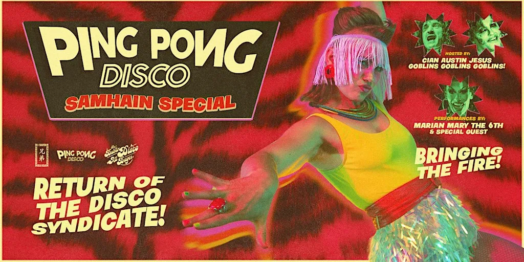 Ping Pong Disco End of Summer Extravaganza @ Hang Dai