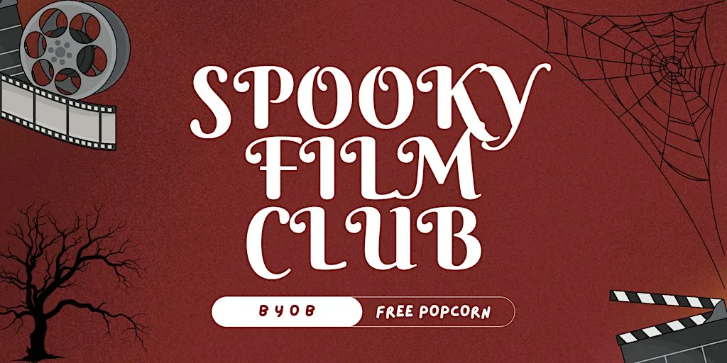 Spooky Film Club (BYOB)