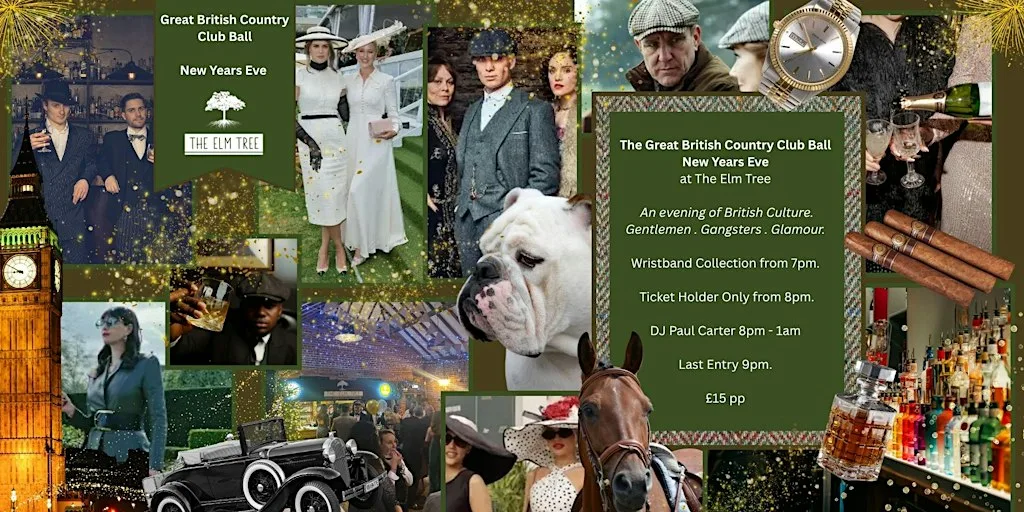 New Years Eve - The Great British Country Club Ball at The Elm Tree