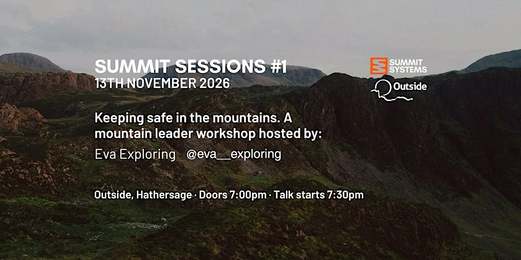 Summit Sessions #1: Keeping Safe in the Mountains