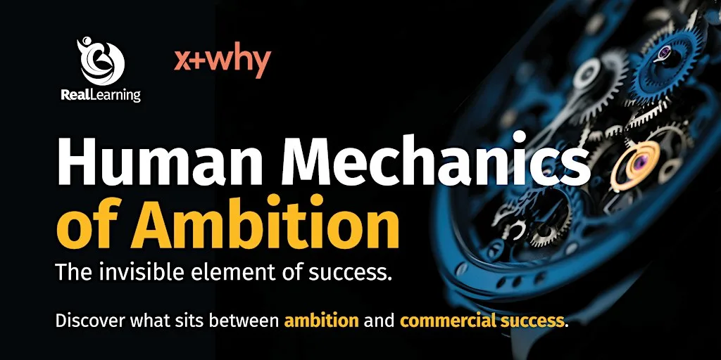 Human Mechanics of Ambition ( MK Tech Week) at x+why Unity Place