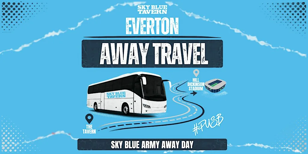 Away Day Travel EVERTON vs Coventry City at Sky Blue Tavern
