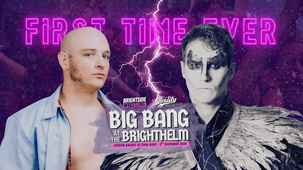 WRESTLING - BIG BANG at the Brighthelm - Brightside x Quality (18+) at Brighthelm Centre