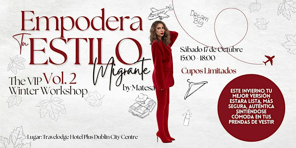 EMPODERA TU ESTILO MIGRANTE | The VIP Vol.2 Winter Workshop