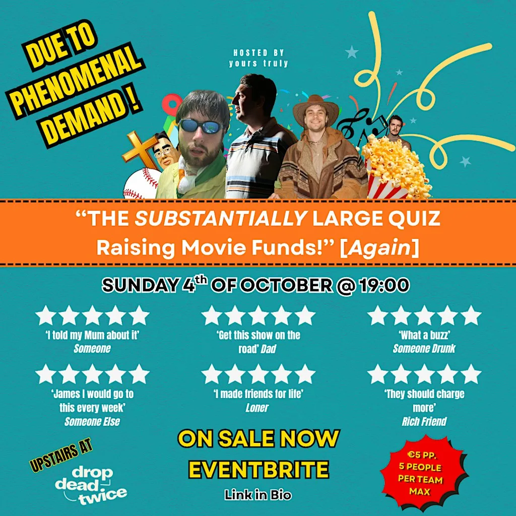 The Substantially Large Quiz Raising Movie Funds Again at Drop Dead Twice