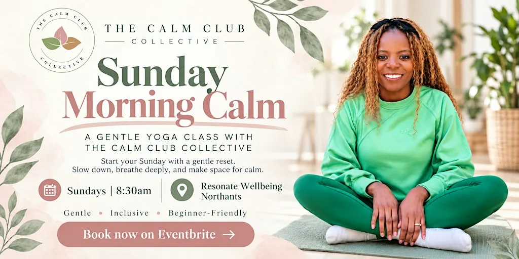 Sunday Morning Calm: Relaxing Gentle Yoga at Resonate Wellbeing Northants