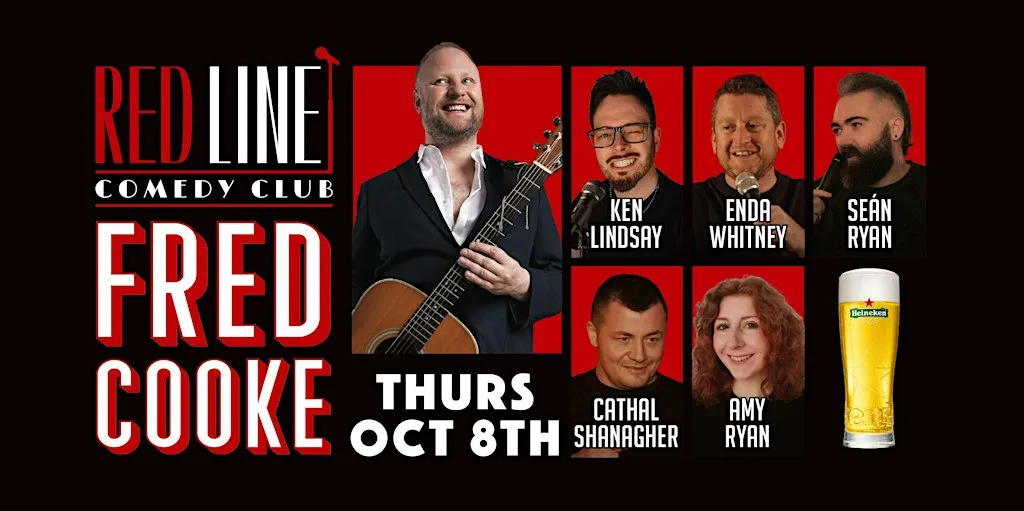 Red Line Comedy Club with Fred Cooke, Galway at Busker Brownes